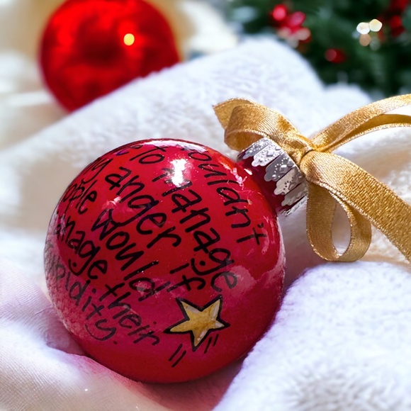 Holiday Sass Ornament – Manage Your Anger, Not Their Stupidity! Christmas Gift - Picture 11 of 12